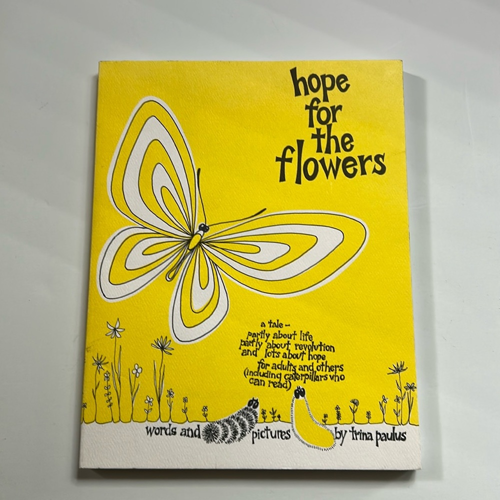 1972 Hope for the Flowers Vintage Book Hippie Nature Caterpillars Butterflies